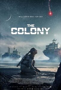 (影畫短評) The Colony 2021 不過不失